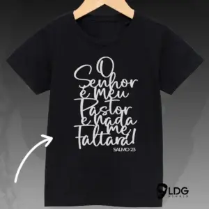 Camiseta Preta Salmo 23 O Senhor é meu Pastor e nada me faltará